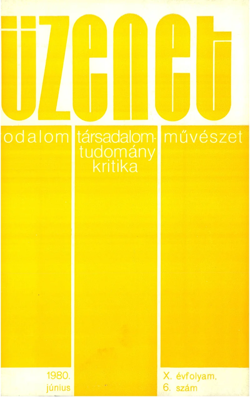 Üzenet, 12. évf. 1982. június. 6. sz. 311–376. oldal