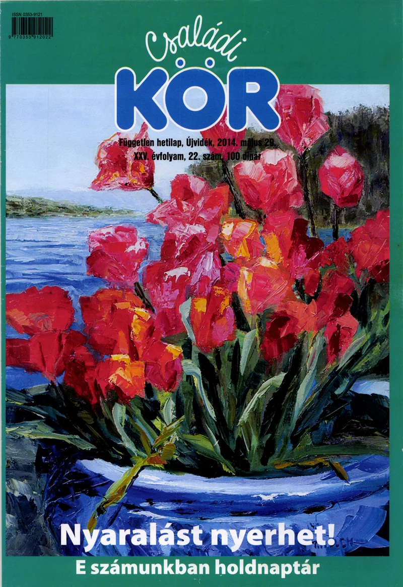 Családi Kör, 25. évf. 2014. május 29. 22. sz.