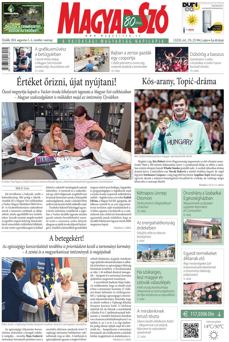 Magyar Szó, 81. évf. 2024. augusztus 3. – 4. 178. sz. 1–32. oldal