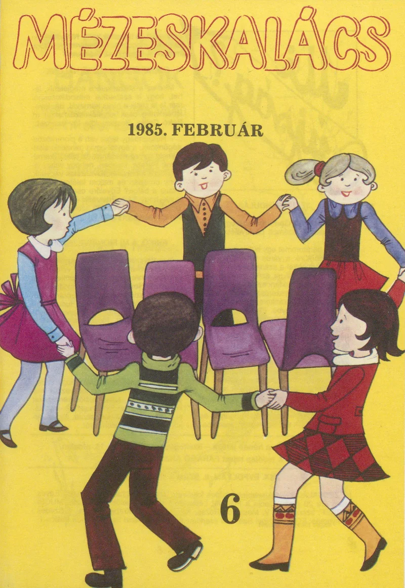 Mézeskalács, 33. évf. 1985. február. 2. sz.