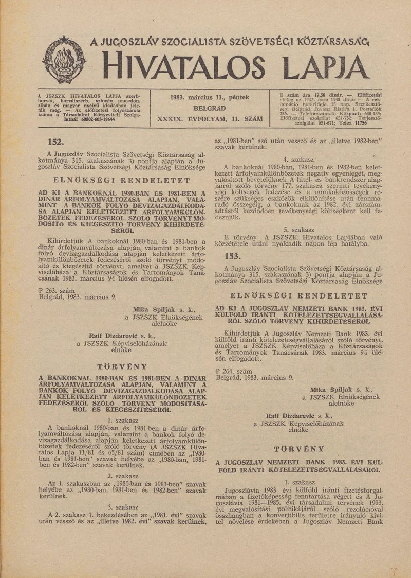 A Jugoszláv Szocialista Szövetségi Köztársaság Hivatalos Lapja, 39. évf. 1983. március 11. 11. sz. 221–248. oldal