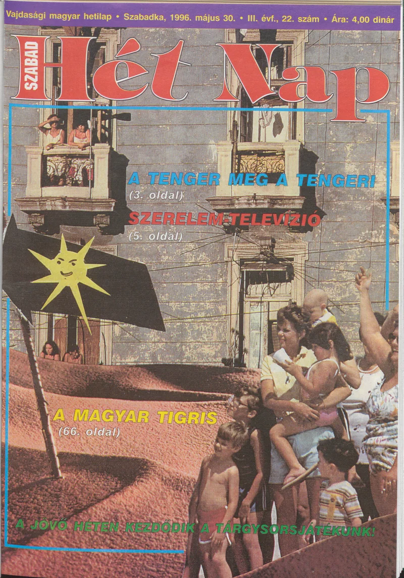 Szabad Hét Nap, 3. évf. 1996. május 30. 22. sz.