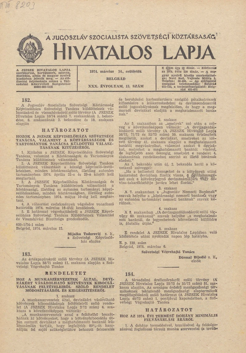 A Jugoszláv Szocialista Szövetségi Köztársaság Hivatalos Lapja, 30. évf. 1974. március 14. 13. sz. 317–356. oldal