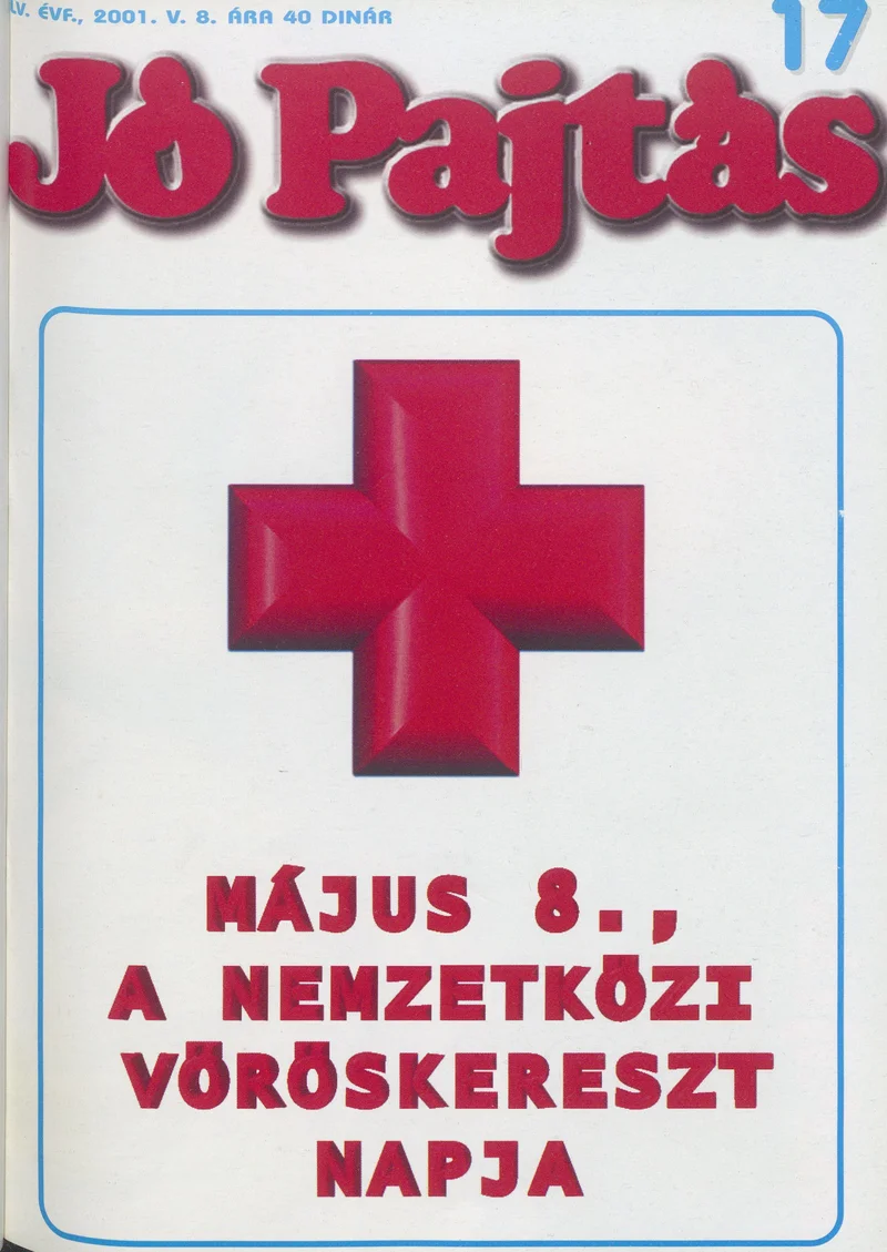 Jó Pajtás, 55. évf. 2001. május 8. 17. sz.