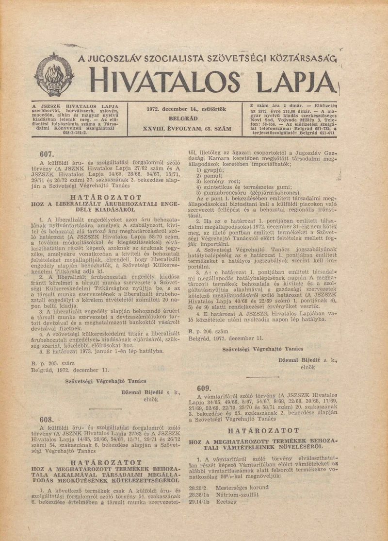A Jugoszláv Szocialista Szövetségi Köztársaság Hivatalos Lapja, 28. évf. 1972. december 14. 65. sz. 1233–1248. oldal