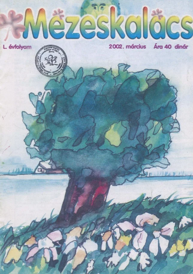 Mézeskalács, 50. évf. 2002. március. 3. sz.