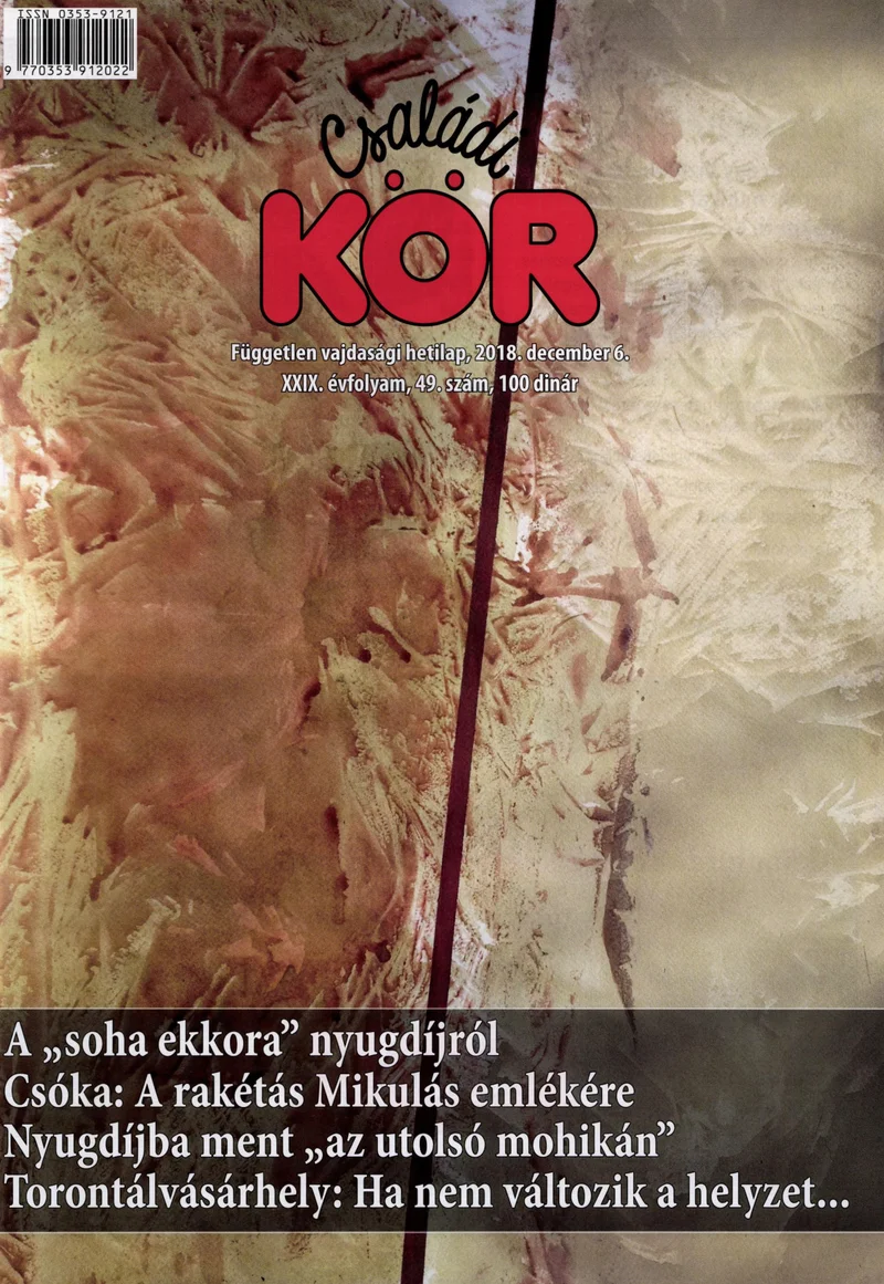 Családi Kör, 29. évf. 2018. december 6. 49. sz.