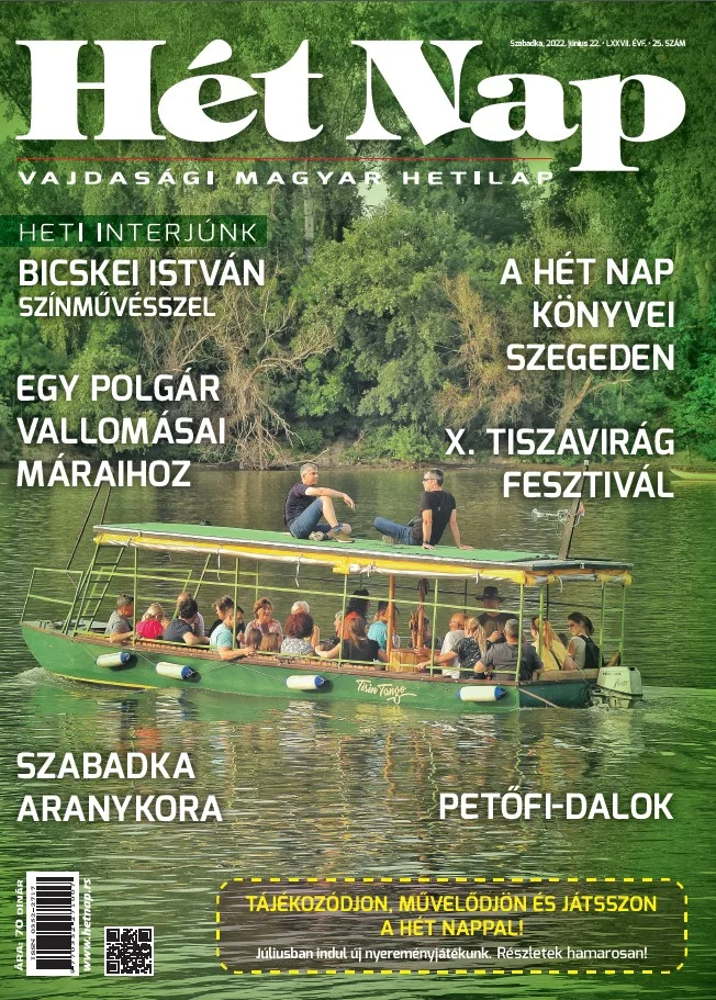 7 Nap, 77. évf. 2022. június 22. 25. sz.