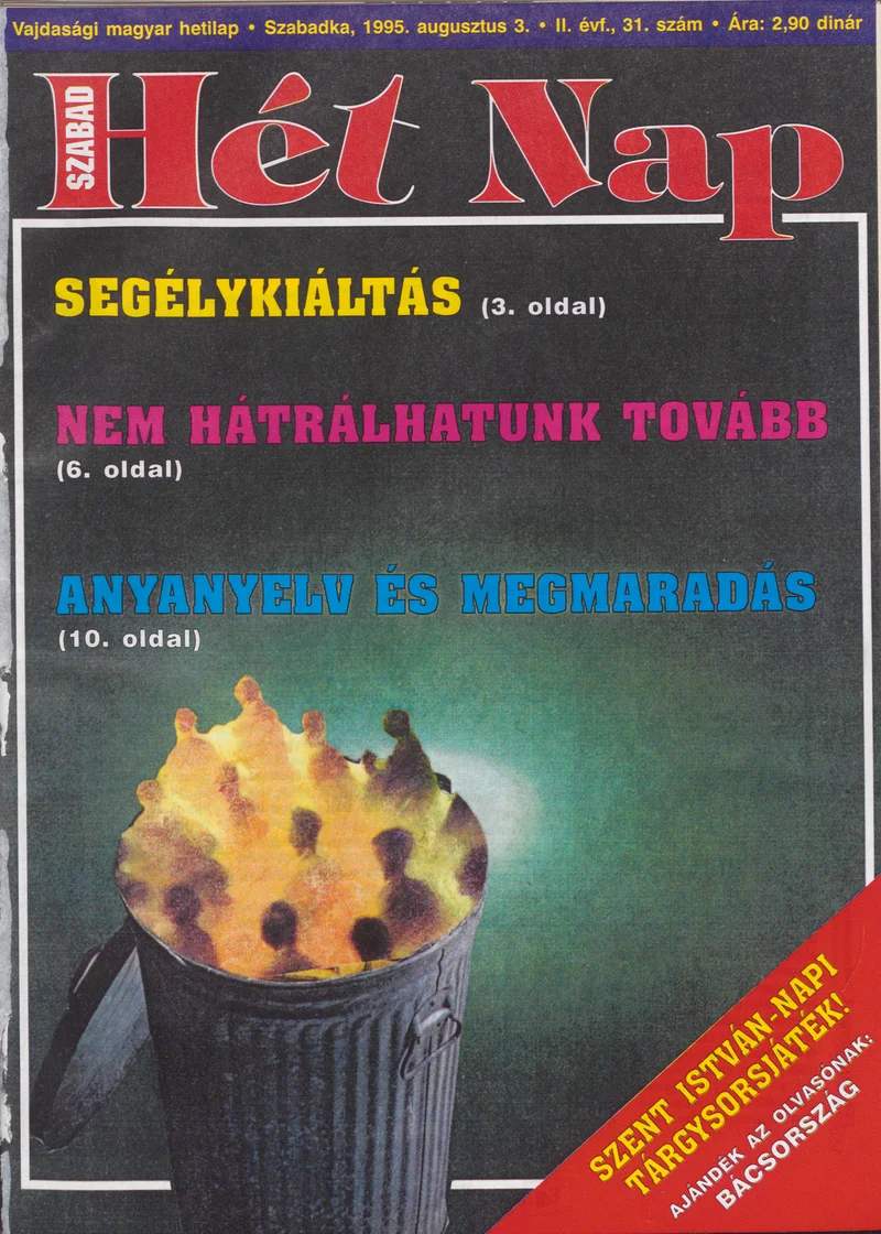 Szabad Hét Nap, 2. évf. 1995. augusztus 3. 31. sz.