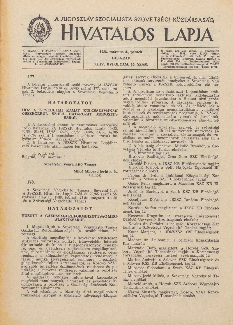 A Jugoszláv Szocialista Szövetségi Köztársaság Hivatalos Lapja, 44. évf. 1988. március 4. 16. sz. 457–480. oldal