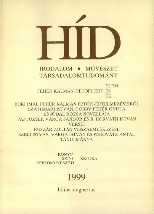 Híd, 63. évf. 1999. július – augusztus. 7–8. sz. 393–536. oldal