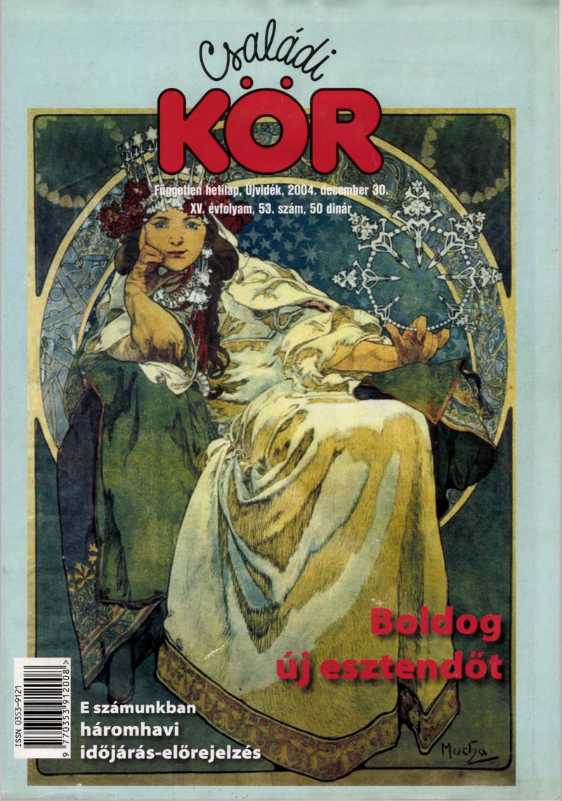 Családi Kör, 15. évf. 2004. december 30. 53. sz.