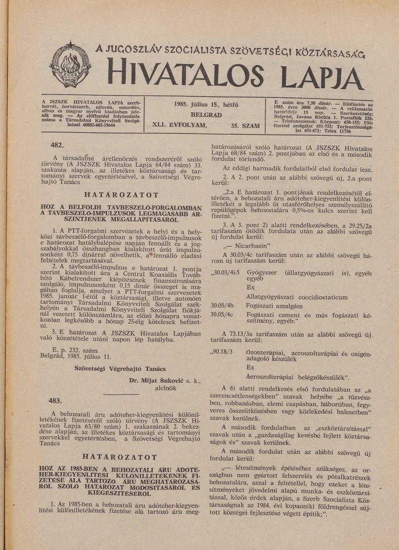 A Jugoszláv Szocialista Szövetségi Köztársaság Hivatalos Lapja, 41. évf. 1985. július 15. 35. sz. 1097–1100. oldal
