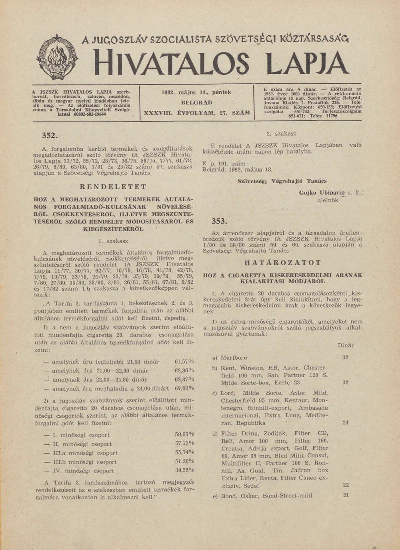A Jugoszláv Szocialista Szövetségi Köztársaság Hivatalos Lapja, 38. évf. 1982. május 14. 27. sz. 837–844. oldal