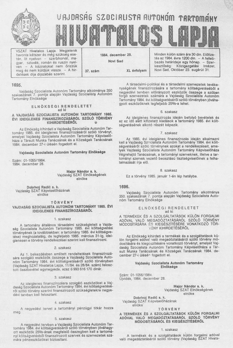 Vajdaság Szocialista Autonóm Tartomány Hivatalos Lapja, 40. évf. 1984. december 29. 37. sz.