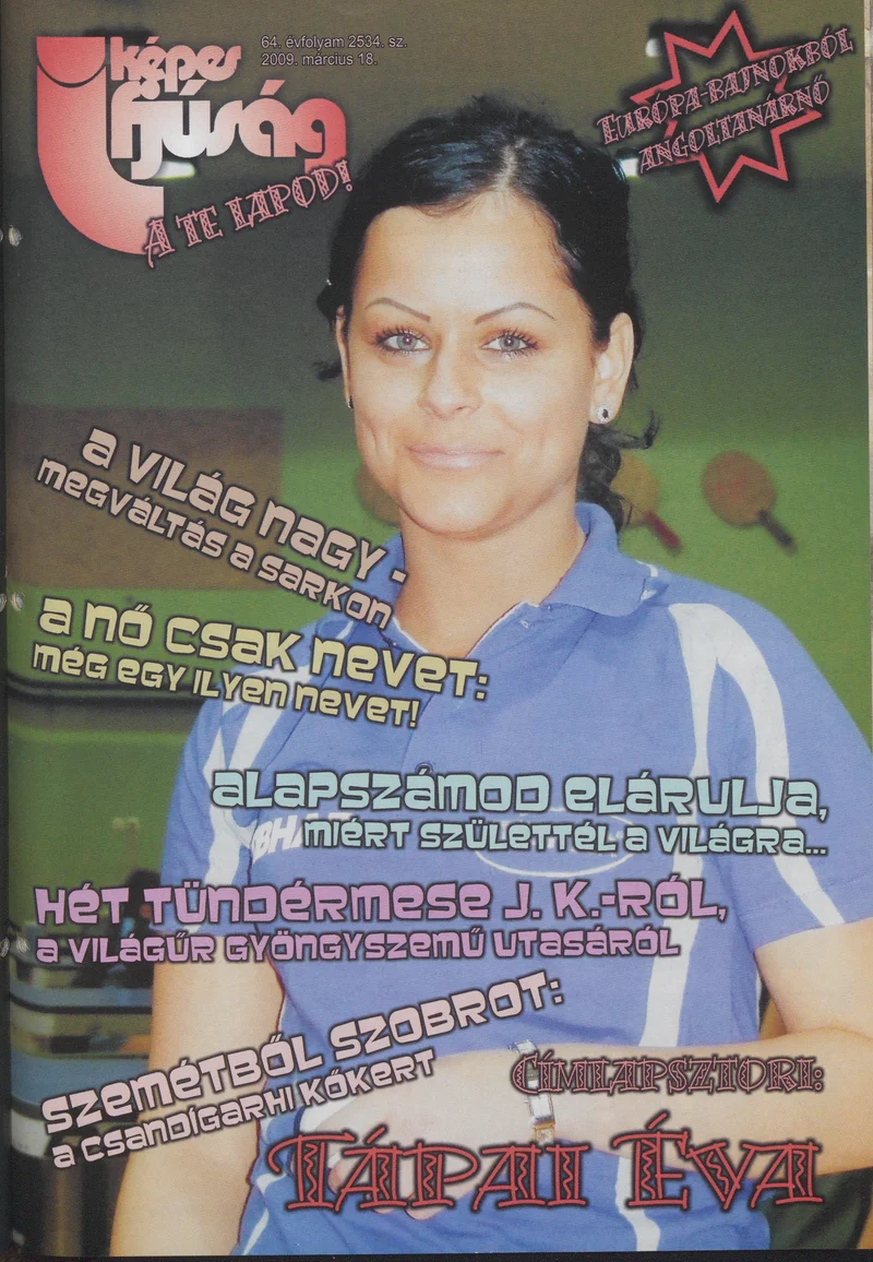 Képes Ifjúság, 65. évf. 2009. március 18. 2534. sz.
