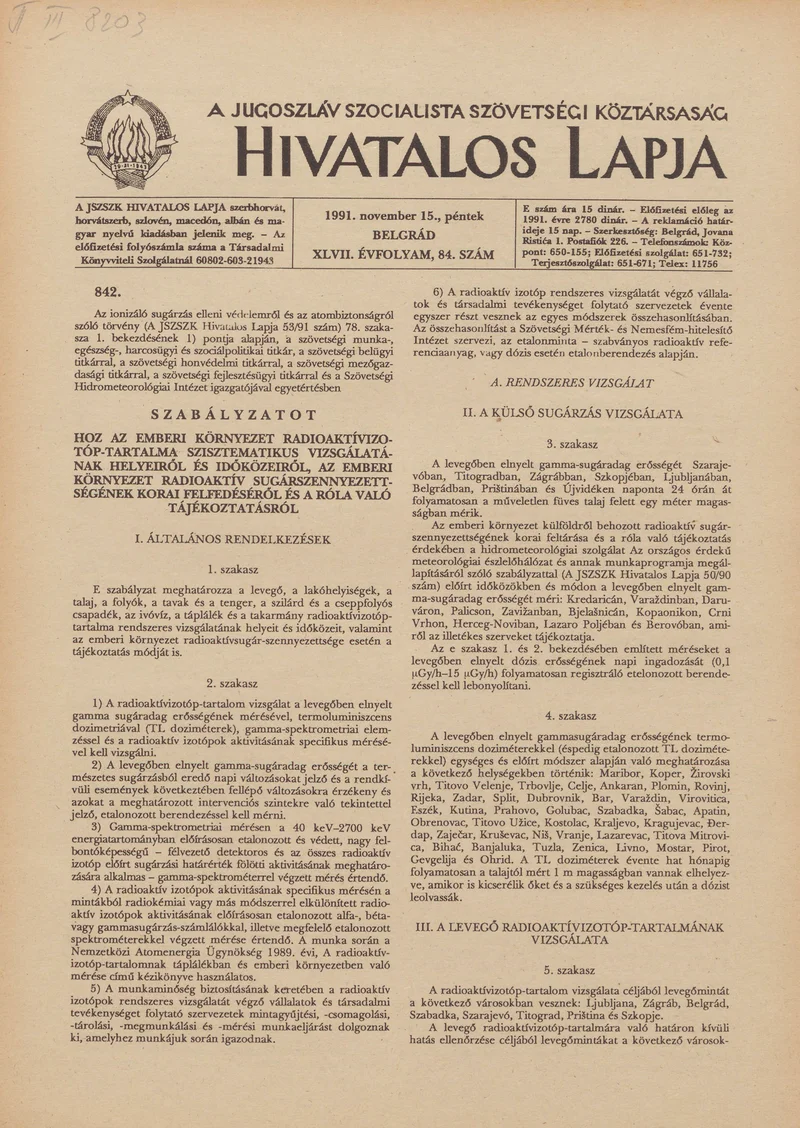 A Jugoszláv Szocialista Szövetségi Köztársaság Hivatalos Lapja, 47. évf. 1991. november 15. 84. sz. 1337–1344. oldal