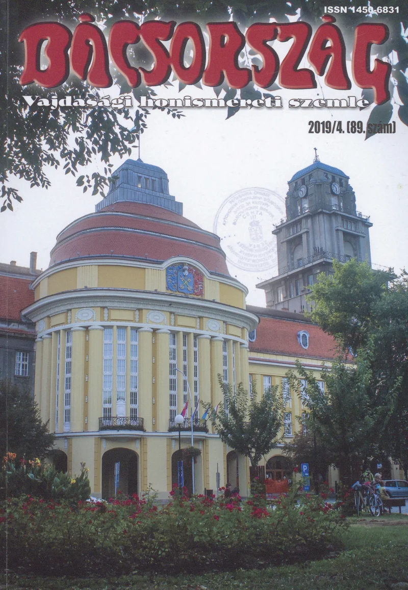 Bácsország, 25. évf. 2019. 4. sz.