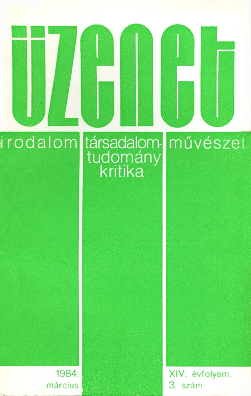 Üzenet, 14. évf. 1984. március. 3. sz. 103–164. oldal