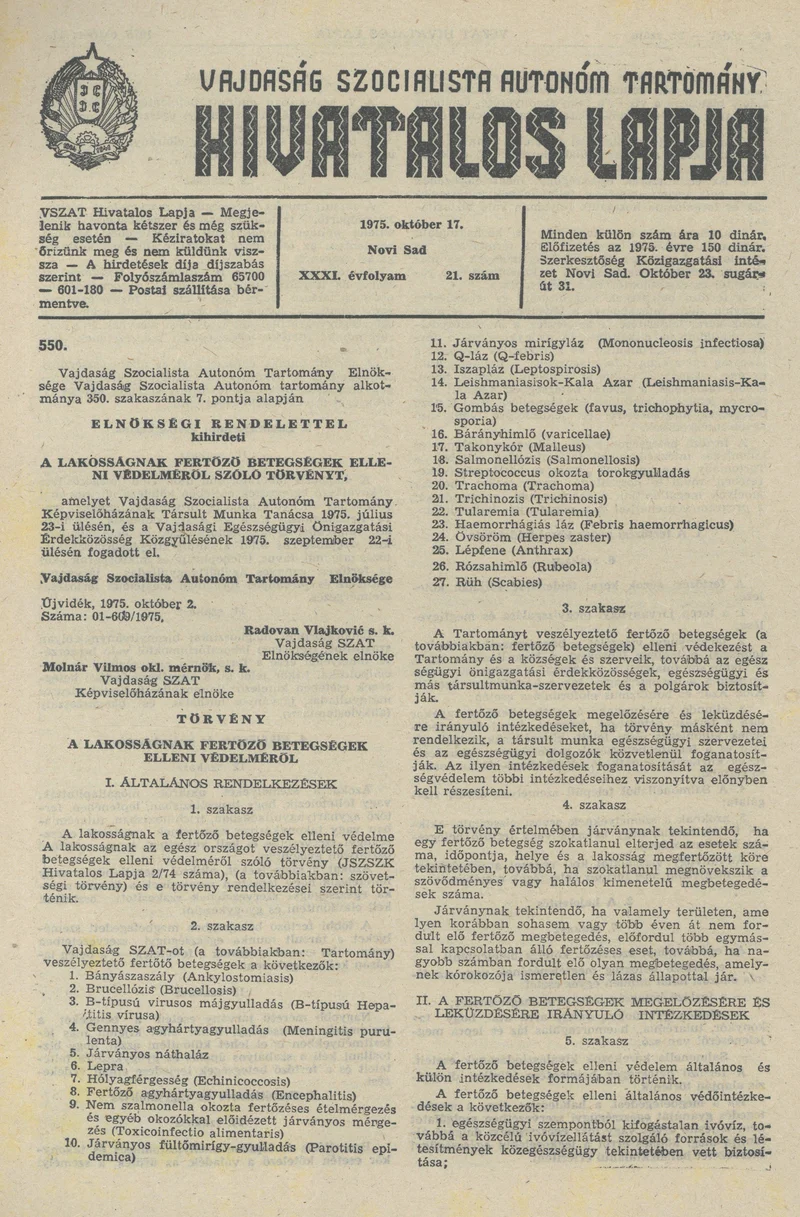 Vajdaság Szocialista Autonóm Tartomány Hivatalos Lapja, 31. évf. 1975. október 17. 21. sz. 889–920. oldal