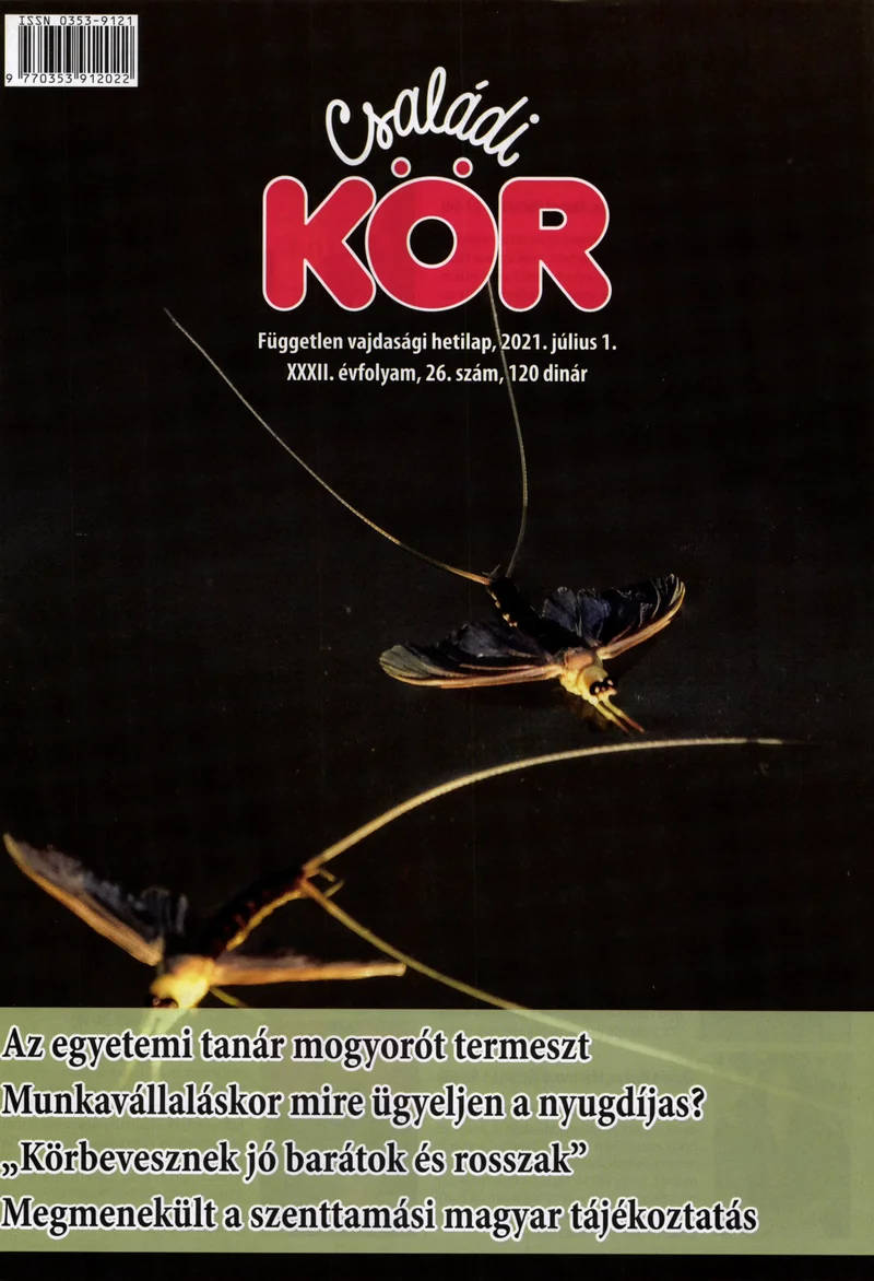 Családi Kör, 32. évf. 2021. július 1. 26. sz.