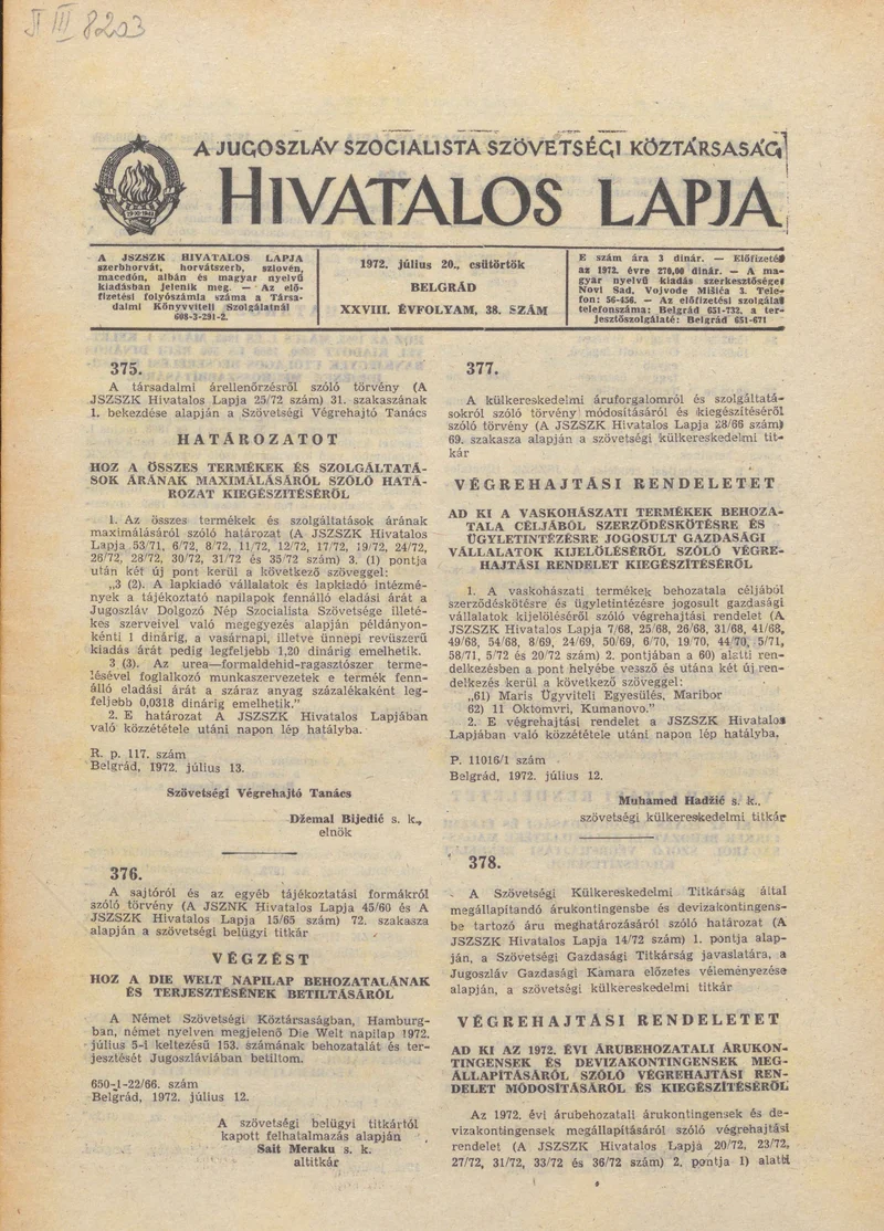 A Jugoszláv Szocialista Szövetségi Köztársaság Hivatalos Lapja, 28. évf. 1972. július 20. 38. sz. 809–816. oldal