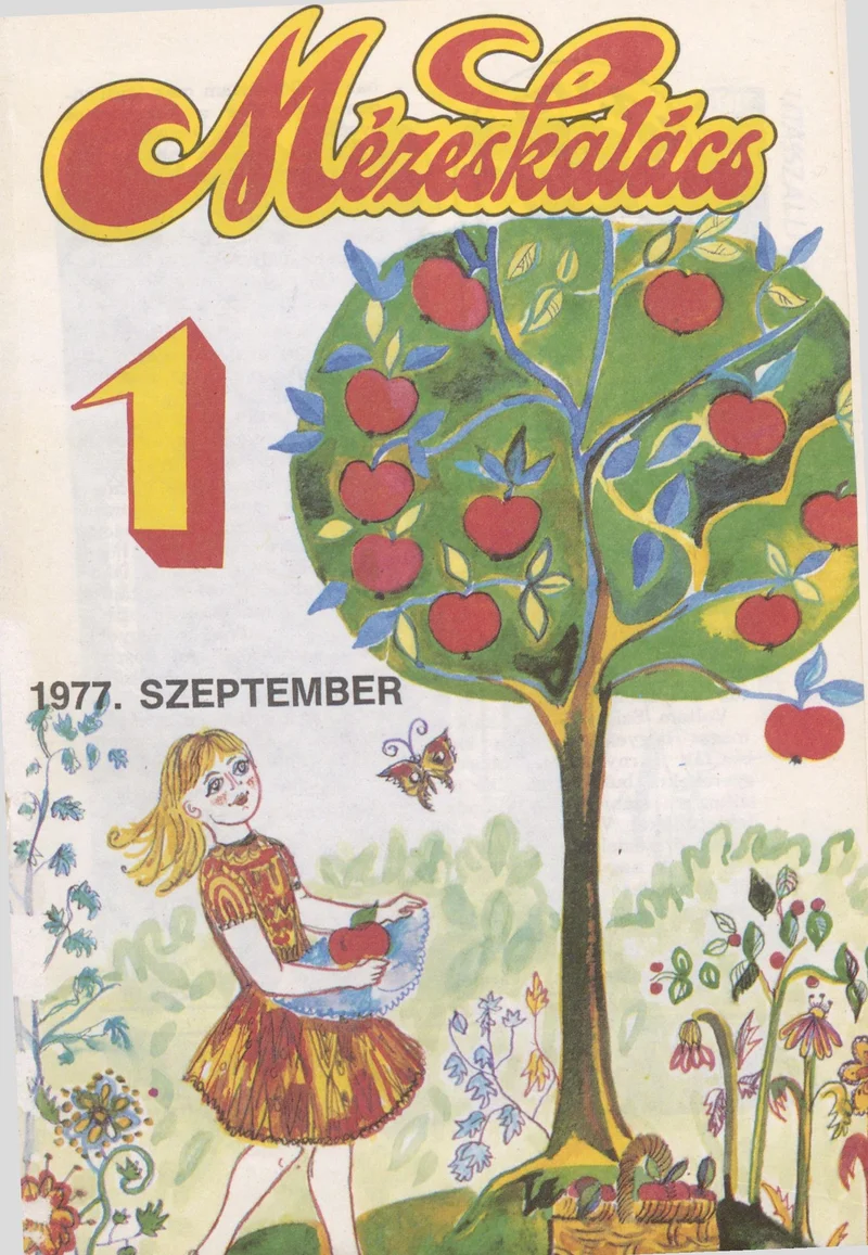 Mézeskalács, 25. évf. 1977. szeptember. 7. sz.