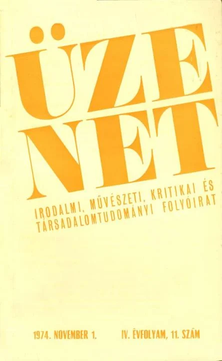 Üzenet, 4. évf. 1974. november 1. 11. sz. 799–880. oldal