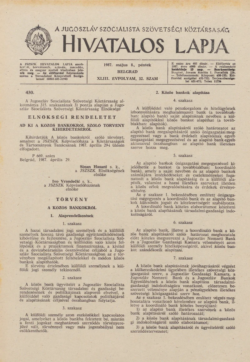 A Jugoszláv Szocialista Szövetségi Köztársaság Hivatalos Lapja, 43. évf. 1987. május 8. 32. sz. 805–848. oldal