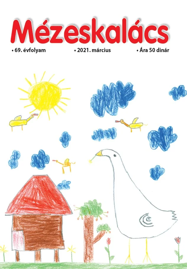 Mézeskalács, 69. évf. 2021. március. 3. sz.