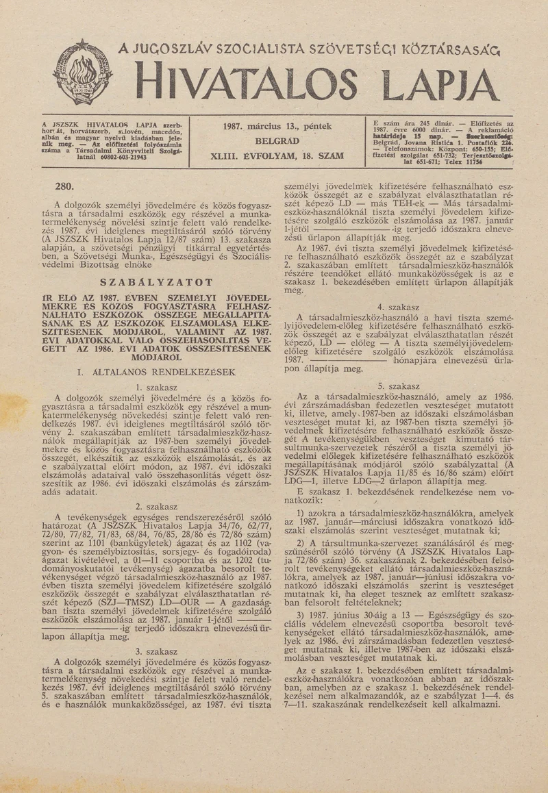 A Jugoszláv Szocialista Szövetségi Köztársaság Hivatalos Lapja, 43. évf. 1987. március 13. 18. sz. 509–536. oldal