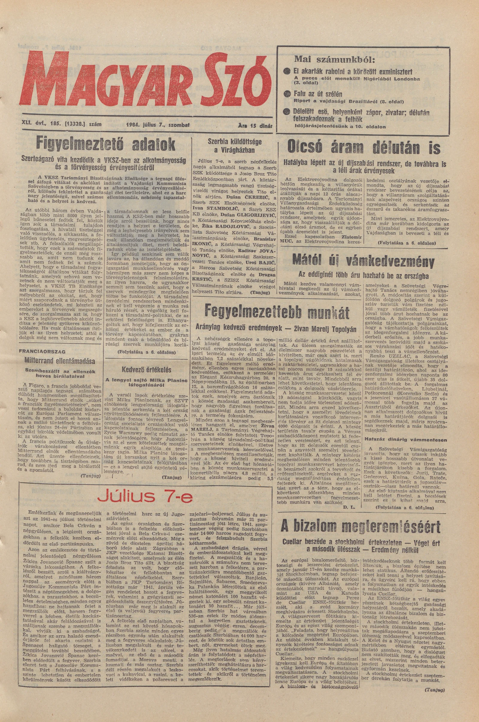 Magyar Szó, 41. évf. 1984. július 7. 185. sz. 1–20. oldal