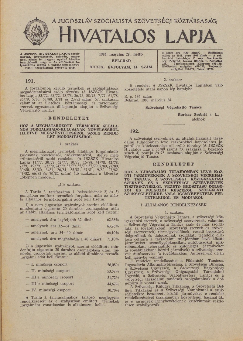 A Jugoszláv Szocialista Szövetségi Köztársaság Hivatalos Lapja, 39. évf. 1983. március 28. 14. sz. 317–328. oldal