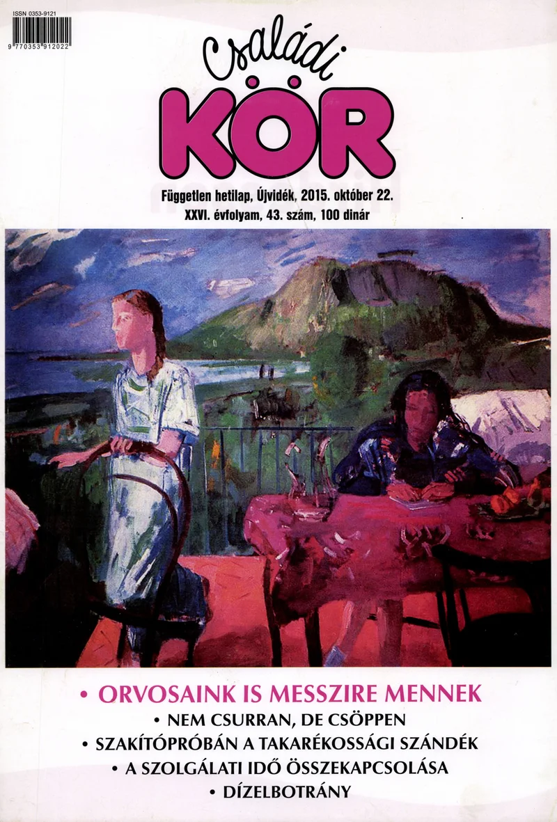 Családi Kör, 26. évf. 2015. október 22. 43. sz.