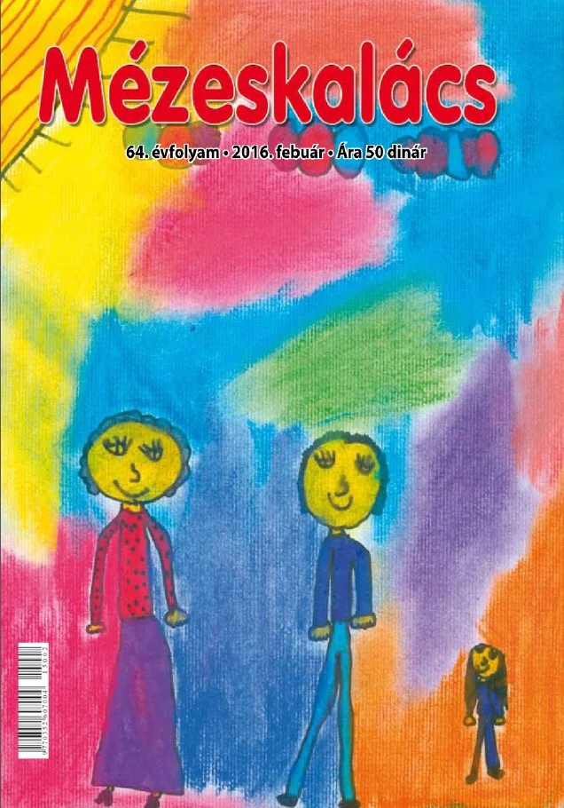 Mézeskalács, 64. évf. 2016. február. 2. sz.
