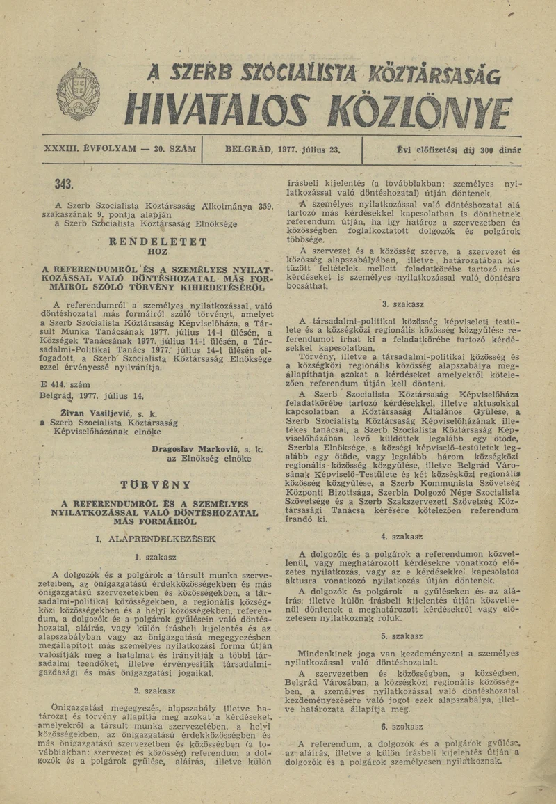 A Szerb Szocialista Köztársaság Hivatalos Közlönye, 33. évf. 1977. július 23. 30. sz. 1643–1650. oldal