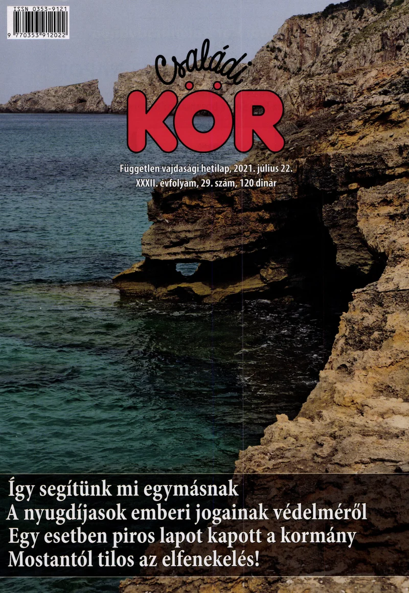 Családi Kör, 32. évf. 2021. július 22. 29. sz.