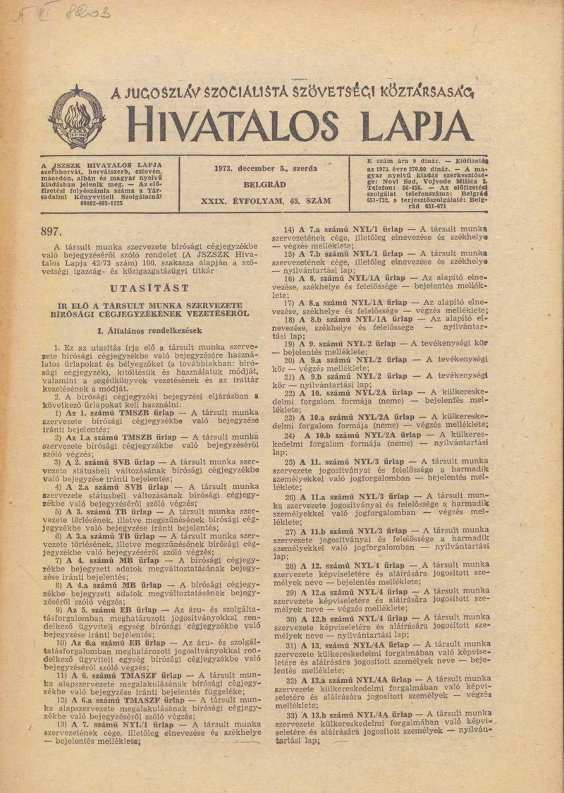 A Jugoszláv Szocialista Szövetségi Köztársaság Hivatalos Lapja, 29. évf. 1973. december 5. 65. sz. 1821–1892. oldal