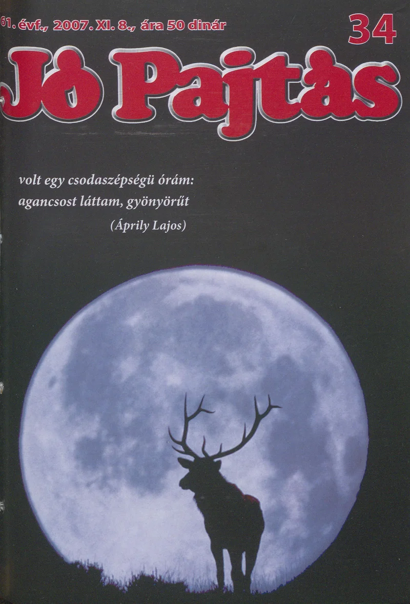 Jó Pajtás, 61. évf. 2007. november 8. 34. sz.
