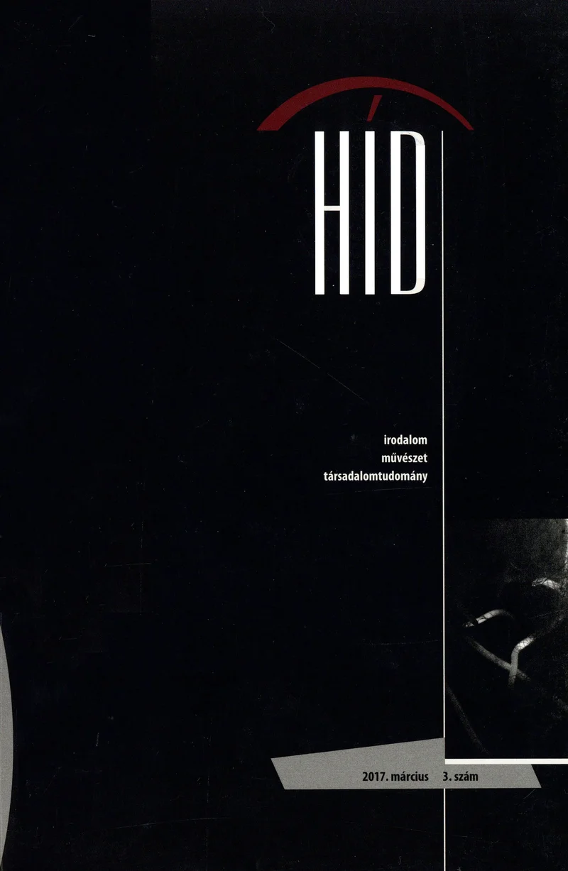 Híd, 81. évf. 2017. március. 3. sz. 1–112. oldal