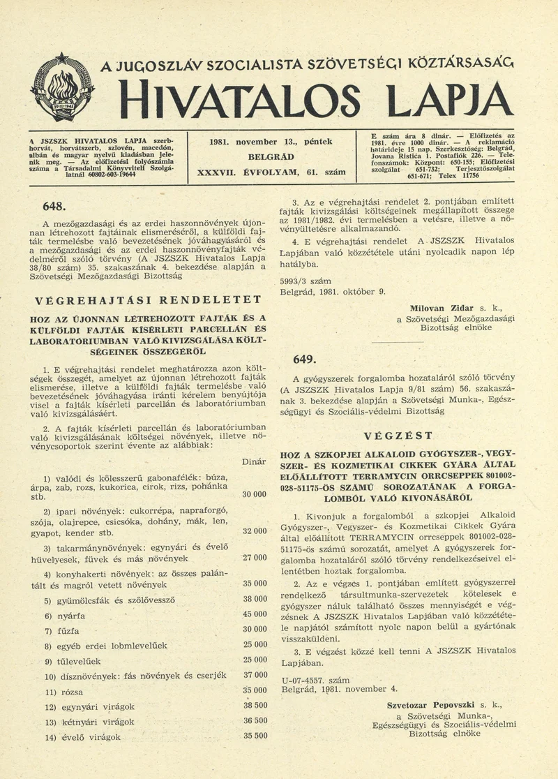 A Jugoszláv Szocialista Szövetségi Köztársaság Hivatalos Lapja, 37. évf. 1981. november 13. 61. sz. 1565–1580. oldal