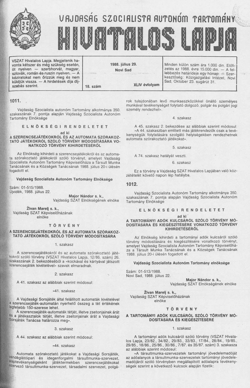 Vajdaság Szocialista Autonóm Tartomány Hivatalos Lapja, 44. évf. 1988. július 29. 18. sz.