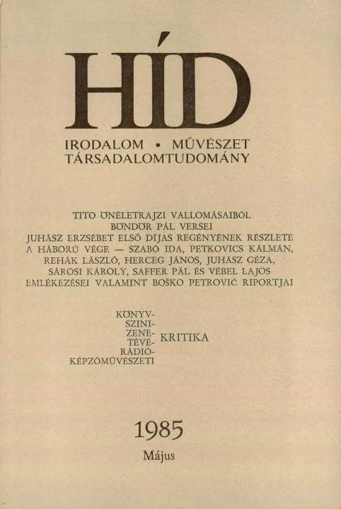 Híd, 49. évf. 1985. május. 5. sz. 585–786. oldal