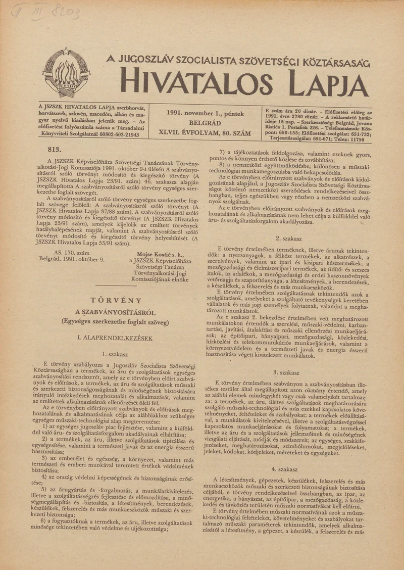 A Jugoszláv Szocialista Szövetségi Köztársaság Hivatalos Lapja, 47. évf. 1991. november 1. 80. sz. 1297–1312. oldal