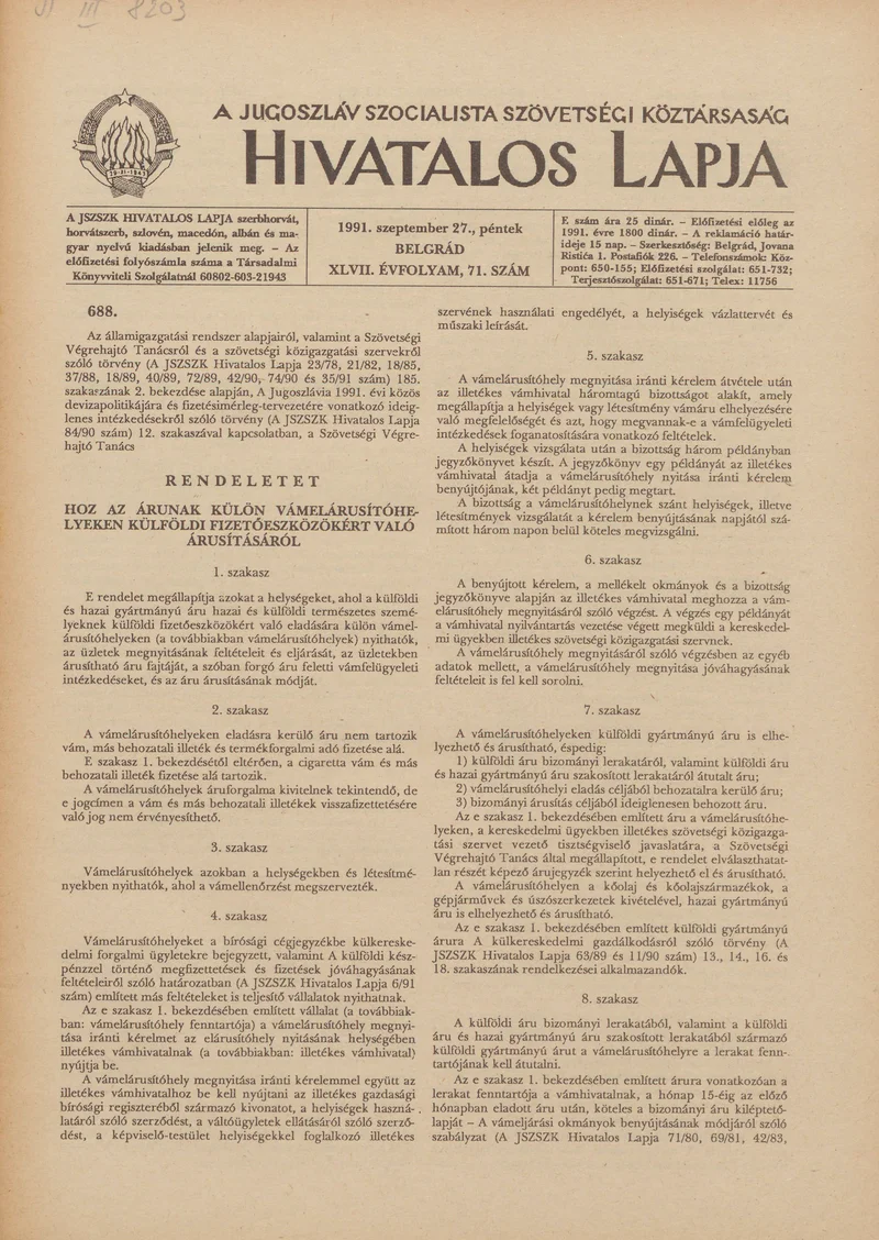 A Jugoszláv Szocialista Szövetségi Köztársaság Hivatalos Lapja, 47. évf. 1991. szeptember 27. 71. sz. 1129–1172. oldal