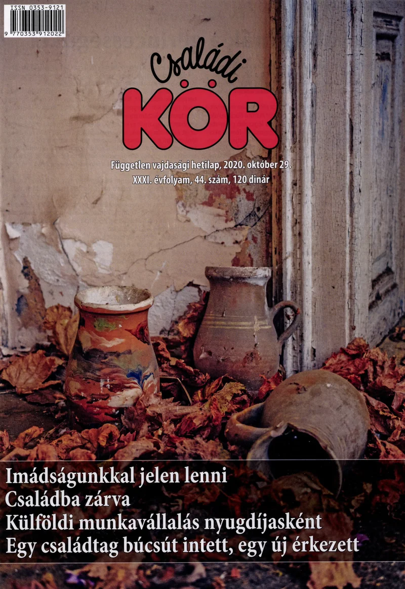 Családi Kör, 31. évf. 2020. október 29. 44. sz.