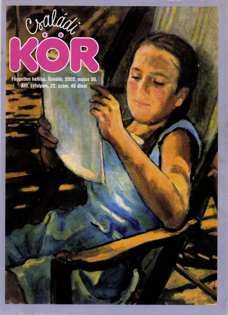 Családi Kör, 13. évf. 2002. május 30. 22. sz.