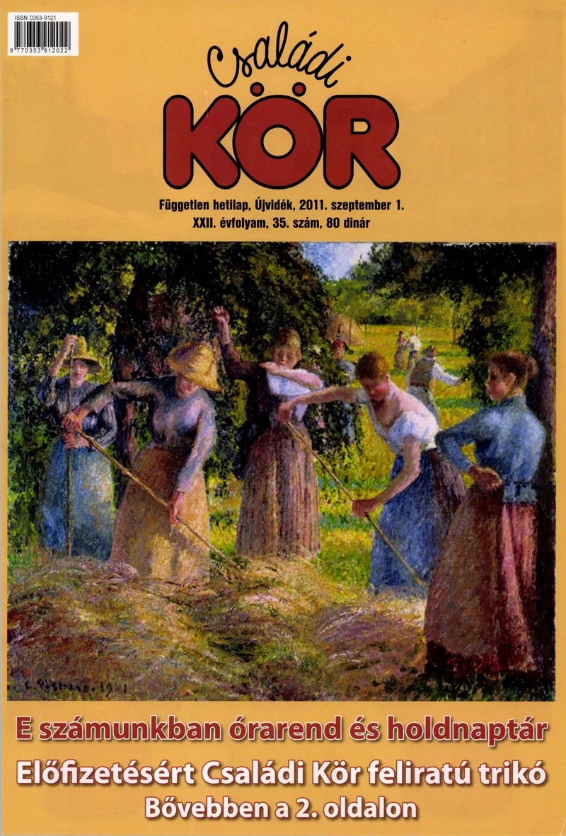 Családi Kör, 22. évf. 2011. szeptember 1. 35. sz.