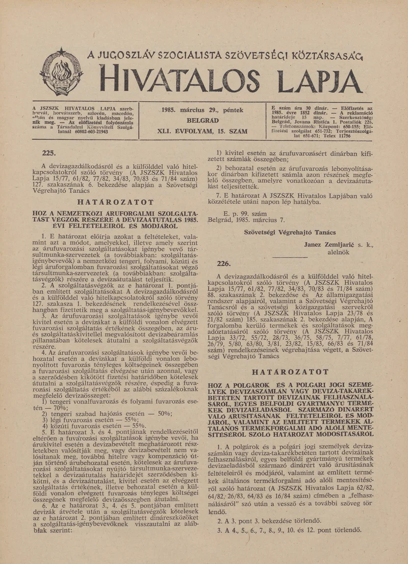 A Jugoszláv Szocialista Szövetségi Köztársaság Hivatalos Lapja, 41. évf. 1985. március 29. 15. sz. 629–656. oldal