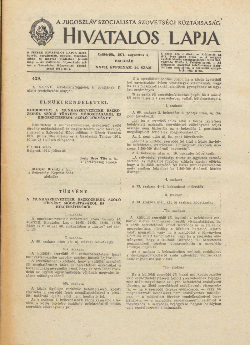A Jugoszláv Szocialista Szövetségi Köztársaság Hivatalos Lapja, 27. évf. 1971. augusztus 5. 34. sz. 649–660. oldal